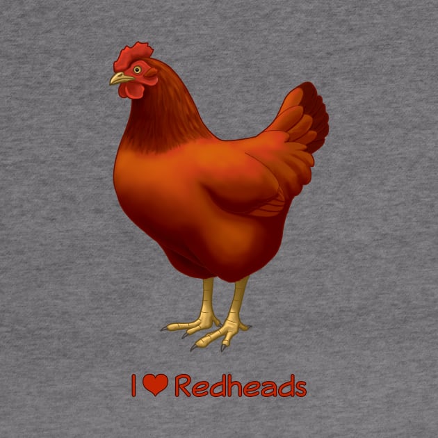 I Love Redheads Chicken by csforest